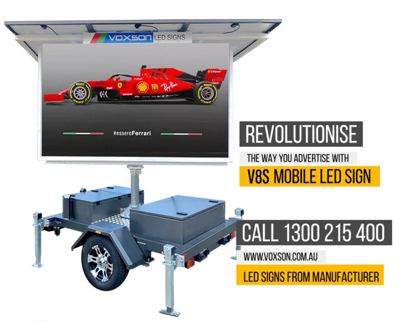 Revolutionise the way you advertise, with Voxson V4s mobile LED sign.